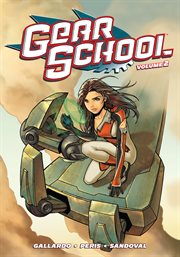 Gear school. Volume 2 cover image