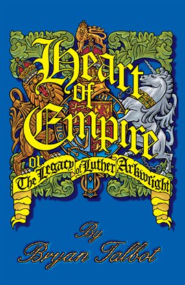 Cover image for Heart of Empire: The Legacy of Luther Arkwright