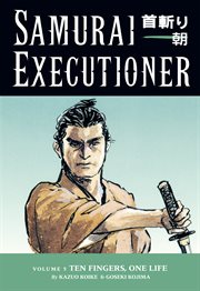 Samurai executioner punished is not the man himself, but the evil that resides in him cover image