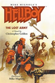 Hellboy: a novel. The lost army cover image