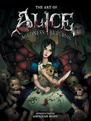 The art of Alice madness returns cover image