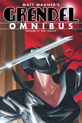 Cover image for Grendel Omnibus Vol. 2: The Legacy