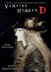 Vampire hunter D. Volume 10, Dark nocturne cover image