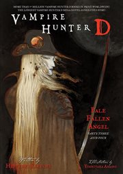 Vampire hunter D. Volume 12, Pale fallen angel cover image