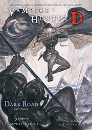 Vampire hunter D. Volume 15, Dark road cover image