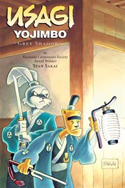 Usagi Yojimbo. Volume 13, Grey shadows cover image