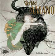 Worlds of Amano cover image