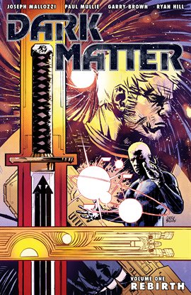 Cover image for Dark Matter Vol. 1: Rebirth