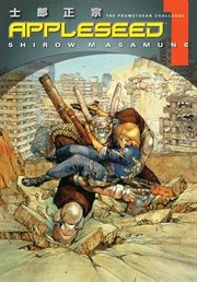 Appleseed. Issue 1, The Promethean challenge cover image