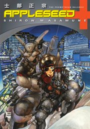 Appleseed : the Promethean balance. Issue 4 cover image