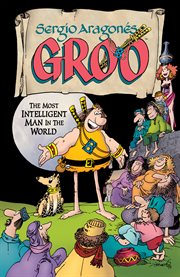 Sergio Aragonés Groo the most intelligent man in the world cover image