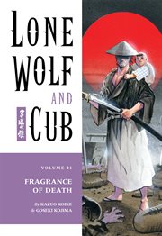 Lone wolf and cub. Fragrance of death Volume 21, cover image
