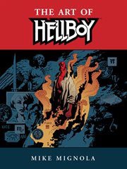 The art of Hellboy cover image