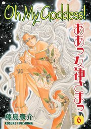 Oh my goddess! complete collection TV series. Volume 6 cover image