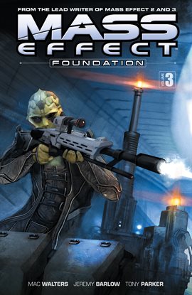Cover image for Mass Effect: Foundation Vol. 3