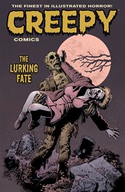 Creepy comics. The lurking fate Volume 3, cover image