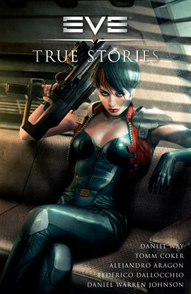 Cover image for EVE: True Stories