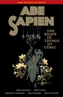 Cover image for Abe Sapien Vol. 4: The Shape Of Things To Come