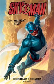 Skyman volume 1: the right stuff cover image