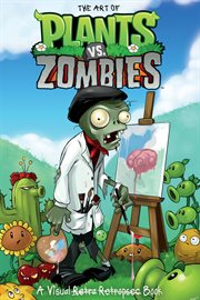 Art of plants vs. zombies a visual retra retrospec book cover image