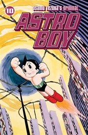 Astro Boy: the classic 1960s children's TV series. Volume 10 cover image