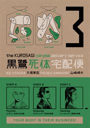 The Kurosagi Corpse Delivery Service = : Kurosagi shitai takuhaibin. Volume 3 cover image