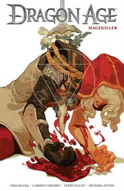 Dragon age : magekiller. Issue 1-5 cover image