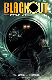 Blackout. Into the dark Volume 1, cover image