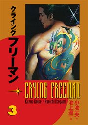 Crying Freeman. Volume 3 cover image