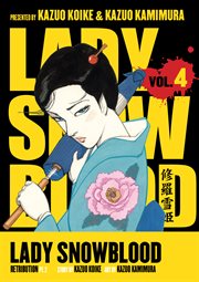 Lady Snowblood. Volume 4 cover image