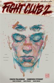 Fight Club 2 : the tranquility gambit. Issue 1-10