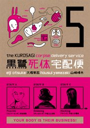 The Kurosagi Corpse Delivery Service. Volume 5 cover image
