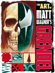 The art of matt wagner's grendel cover image