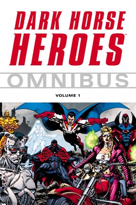 Cover image for Dark Horse Heroes Omnibus Vol. 1