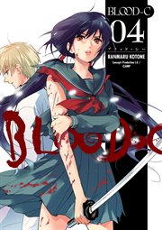 Blood-C. Volume 4 cover image