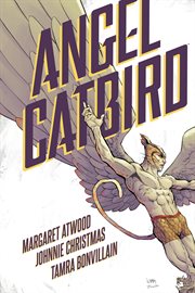 Angel Catbird. Volume 1 cover image