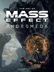 The art of Mass Effect Andromeda cover image