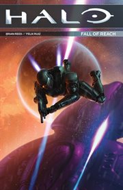 Halo : Fall of Reach. Halo: Fall of Reach cover image