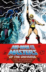 He-Man and the Masters of the Universe : the newspaper comic strips cover image