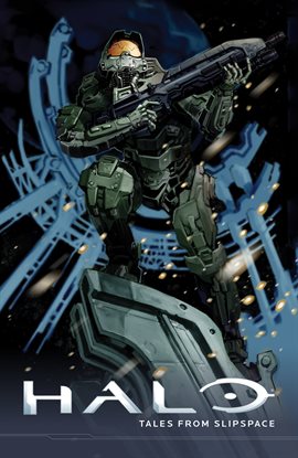 Cover image for Halo: Tales from Slipspace