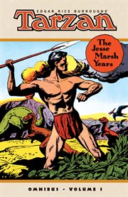 Edgar Rice Burroughs' Tarzan : The Jesse Marsh Years Omnibus Volume 1 cover image
