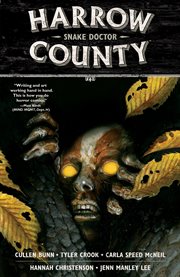 Harrow County. Issue 9-12, Snake doctor cover image