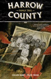 Harrow County. Issue 13-16, Family tree cover image