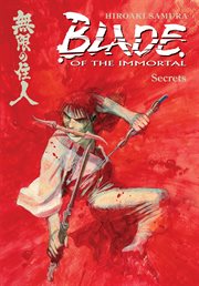 Blade of the Immortal. Volume 10. Secrets cover image
