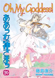 Oh My Goddess!. Vol. 26 cover image