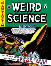 Weird Science : issues 12-15, and 5-6. Volume 1, issue 5-6, 12-15 cover image