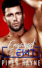 Engaged to the EMT cover image
