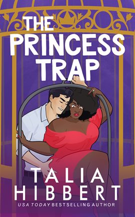 talia hibbert the princess trap