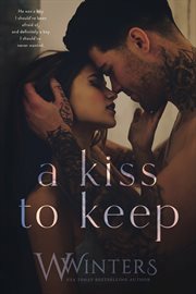 A kiss to keep cover image