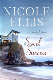 Sweet success : a Candle Beach sweet romance cover image